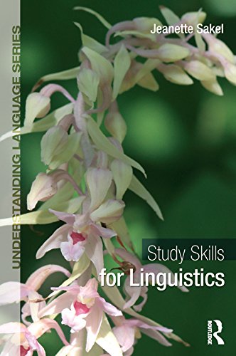 Study Skills for Linguistics (Understanding Language)