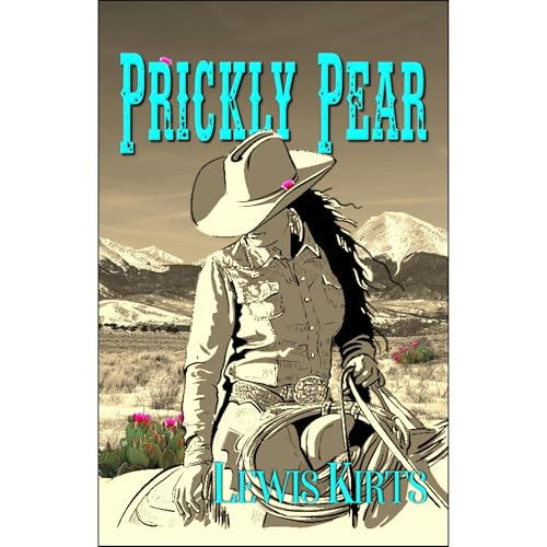 Prickly Pear Audiolibro Por Lewis Kirts arte de portada