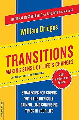 Transitions: Making Sense of Life's Changes, Revised 25th Anniversary Edition