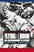 Flying to the Moon: An Astronaut's Story