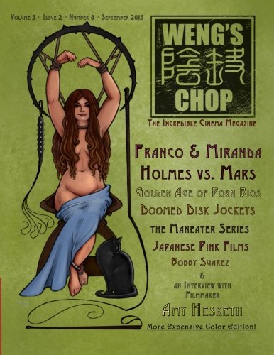 Weng's Chop #8: More Expensive Color Edition 1517340845 Book Cover