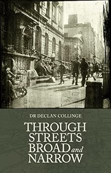 Paperback Through the Streets Broad and Narrow Book