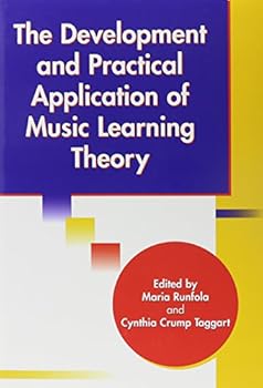 Development And Practical Application of Music Learning Theory