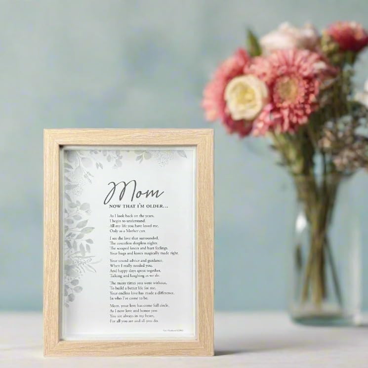 Mom, Now That I'm Older- Gift for Mom from Daughter Or Son for Mother's Day, Christmas, Birthday - Mom's 50th/70th/80th Birthday Gift, 5 x 7 inches, Wood Color - Image 2