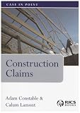 Construction Claims (Case in Point)