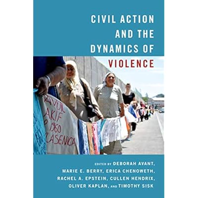 Civil Action and the Dynamics of Violence