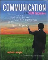 COMMUNICATION in the STEM Disciplines 0073538469 Book Cover