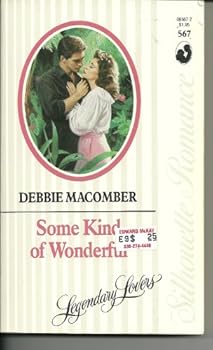 Mass Market Paperback Some Kind of Wonderful (Silhouette Romance No. 567) Book