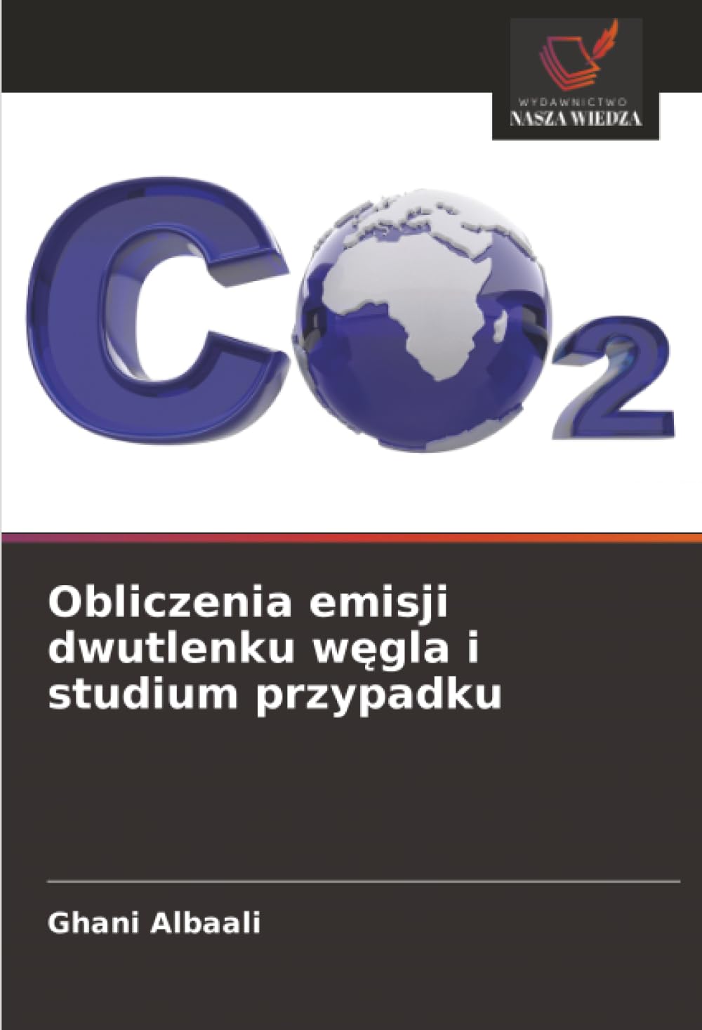 Obliczenia emisji dwutlenku w¿gla i studium przypadku
