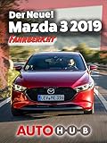  Der Neue! Mazda 3 2019 - Fahrbericht