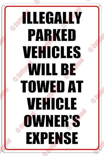 Illegally Parked Vehicles Towed Caution Aluminum Metal Sign 8"x12" For Property Managers, Parking Staff - Parking Zones