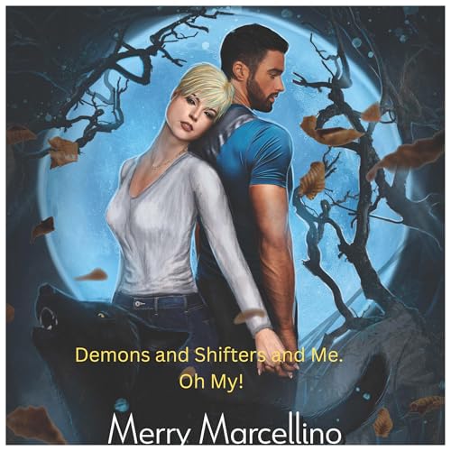 Demons and Shifters and Me. Oh My! by Merry Marcellino episode artwork