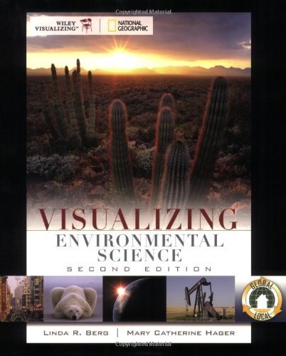 Visualizing Environmental Science by Linda R. Berg (2008-11-10 ...