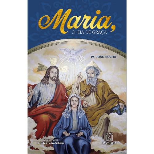 Maria cheia de graca: