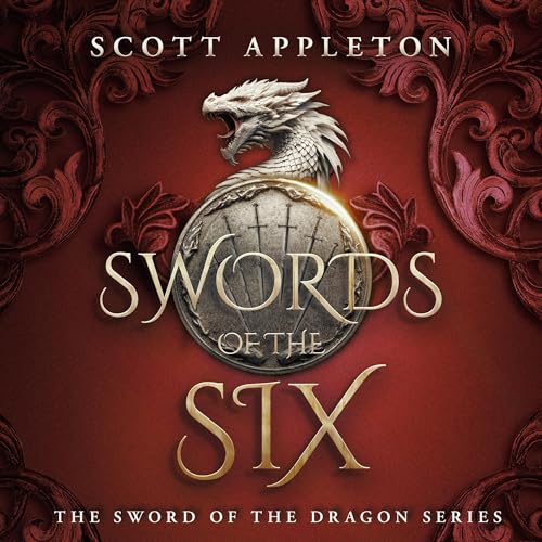 Swords of the Six Audiolibro Por Scott Appleton arte de portada