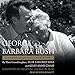George & Barbara Bush: A Great American Love Story