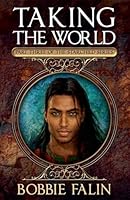 Taking the World (Starchild) 1736642251 Book Cover