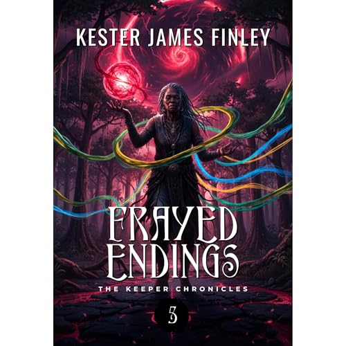 Frayed Endings (The Keeper Chronicles, Book 5) Audiolibro Por Kester James Finley arte de portada
