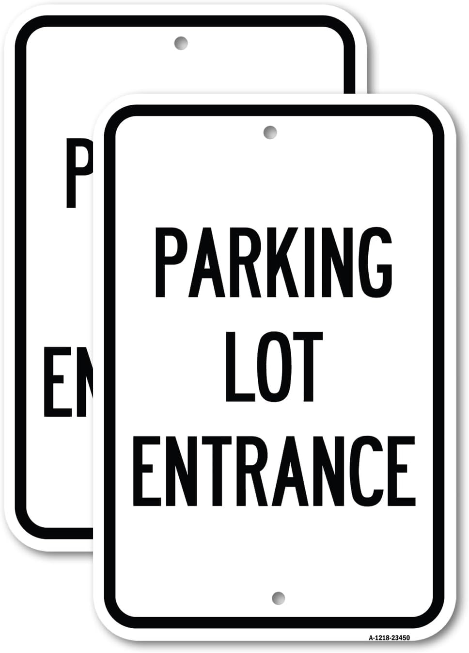 (2 Pack) Parking Entrance Sign Parking Lot Entrance | 12" X 18" Heavy-Gauge Aluminum Sign | Rust Free Aluminum, Weather Resistant, Waterproof, Fade Resistant, 2 Pre-drilled Holes