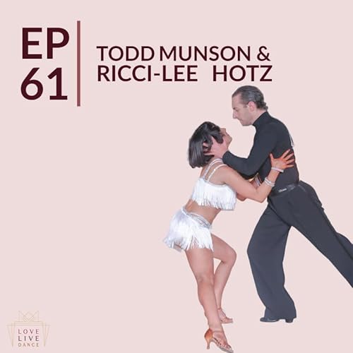 It Takes a Team | Todd Munson and Ricci-Lee Hotz | Episode #61
