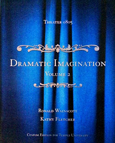 Dramatic Imagination (Custom Edition for Temple, Volume 2)