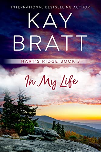 In My Life (Harts Ridge Book 3)