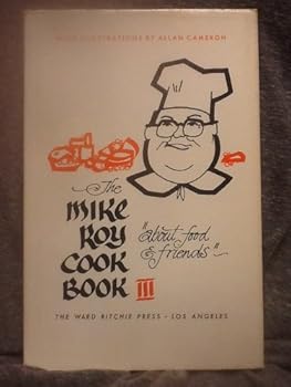 Hardcover MIKE ROY COOKBOOK III Book