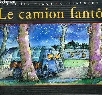 Hardcover Le camion fantôme [French] Book