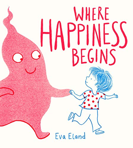 Where Happiness Begins (English Edition)