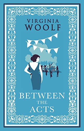 Alma Classics Between the Acts.