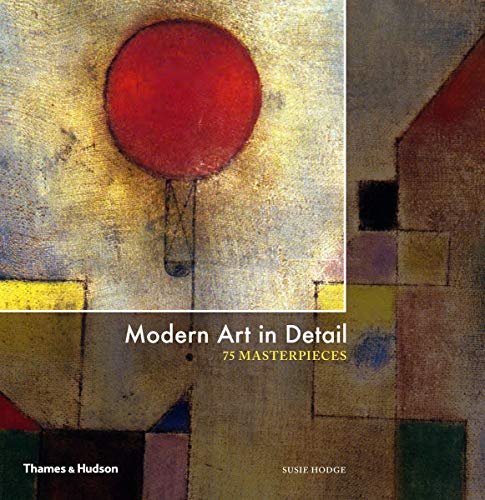 Télécharger Modern art in detail: 75 masterpieces Livre eBook France
