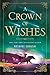 Crown of Wishes (Star-Touched)