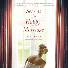 Secrets of a Happy Marriage Audiolibro Por Cathy Kelly arte de portada