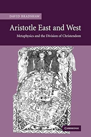 Aristotle East and West: Metaphysics and the Division of Christendom
