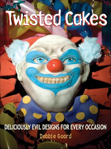 Twisted Cakes: Deliciously Evil Designs for Every Occasion