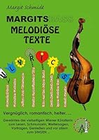 Margitsbass Melodiöse Texte: Lyrics (German Edition) 3819283390 Book Cover