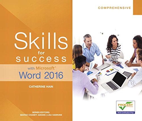 Skills for Success with Microsoft Word 2016 Comprehensive (Skills for Success for Office 2016 Series)