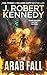 The Arab Fall (A James Acton Thriller, Book #6)