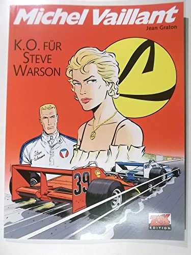  Michel Vaillant 34. K.O. für Steve Warson
