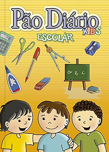 Devocional Pão Diário Kids - Escolar - Turma: Devocionais e ativi...