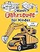 Malbuch Fahrzeuge für Kinder ab 4-8 Jahren: 50 Atemberaubende Illustration von Lkw, Bagger, Traktor, Planierraupe, Bagger, Feuerwehrauto