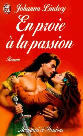 En proie a la passion Lindsey Johanna