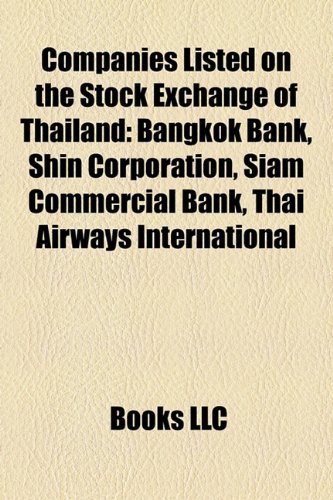 Companies Listed on the Stock Exchange of Thailand: Bangkok Bank, Shin Corporation, Siam Commercial Bank, Thai Airways International
