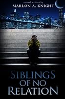 Siblings Of No Relation 153028791X Book Cover
