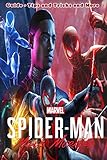  Marvel\'s Spider-Man: Miles Morales Launch Edition: Guide - Tips and Tricks and More
