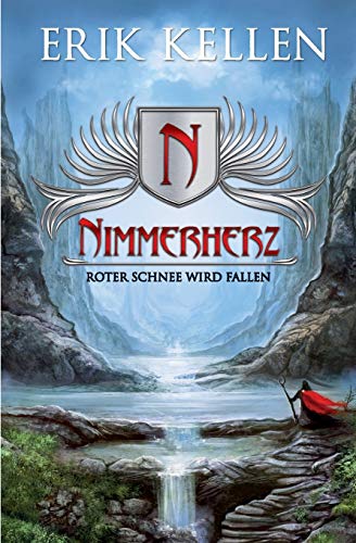 Roter Schnee wird fallen (Nimmerherz, Band 1) Roter Schnee wird fallen (Nimmerherz, Band 1)