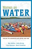 Women on Water: Paddling the Adirondacks and Central New York