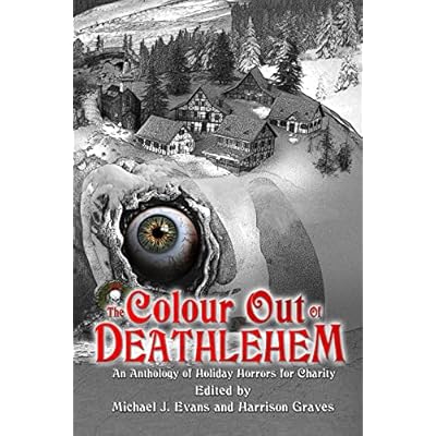 The Colour Out of Deathlehem