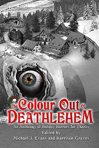 The Colour Out of Deathlehem
