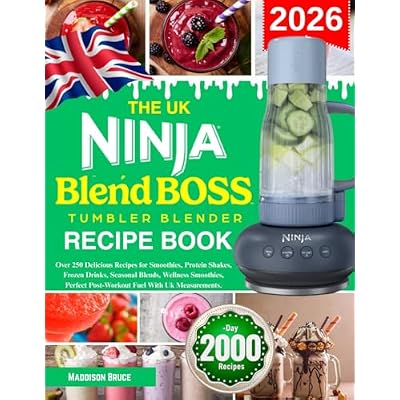 The UK Ninja BlendBOSS Tumbler Blender Recipe Book